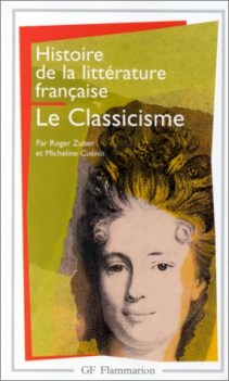 histoire de la litterature franaise  le classicisme