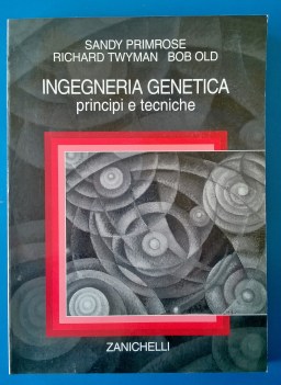 Ingegneria genetica principi e tecniche