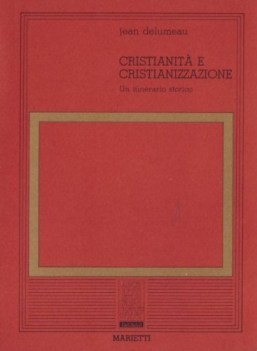 cristianit e cristianizzazione