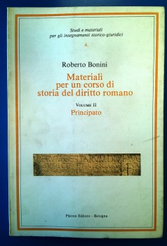 Materiali per un corso di storia del diritto romano 2: Principato