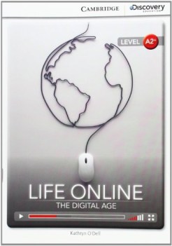 life online, digital age a2 inglese, antol.e lett.
