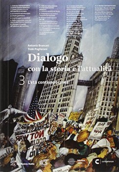 dialogo con la storia e l\'attualita 3+eb storia triennio licei