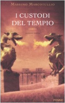 custodi del tempio