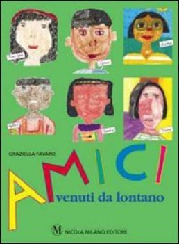 amici venuti da lontano x elem.