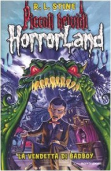 horrorland  la vendetta di badboy