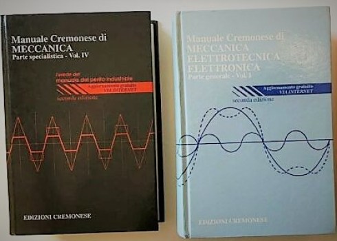 Manuale Cremonese di meccanica FC parte generale + specialistica 2008 NO CD