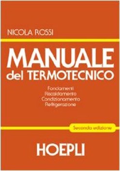 manuale del termotecnico (2 Edizione)