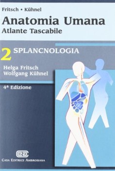 anatomia umana 2 splancnologia