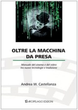 oltre la macchina da presa