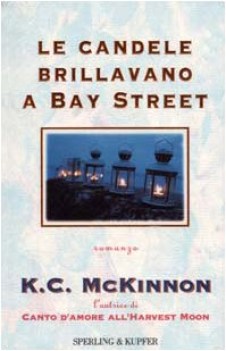 candele brillavano a bay street