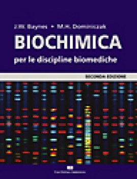 biochimica per le discipline biomediche
