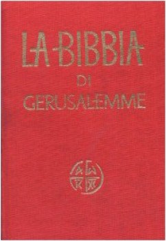 bibbia di gerusalemme (rileg. in tela rossa)
