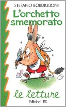 orchetto smemorato