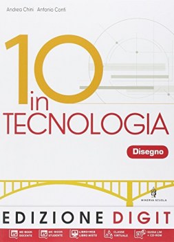 10 in tecnologia, disegno +tavole +eb educazione tecnica