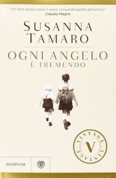 ogni angelo e tremendo