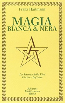 magia bianca e nera
