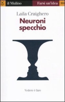 neuroni specchio vedere  fare