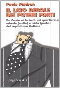 lato debole dei poteri forti