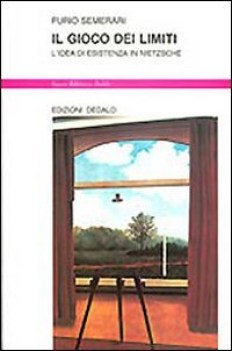 gioco dei limiti l\'idea di esistenza in nietzsche