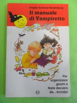 manuale di vampiretto. giochi e feste