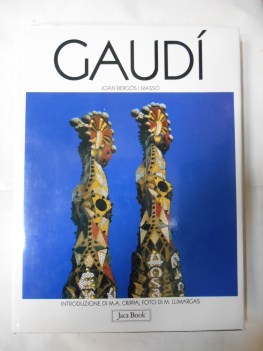 gaud l\'uomo e l\'opera