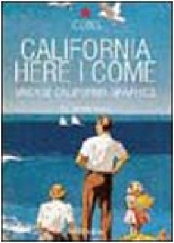 california here i come