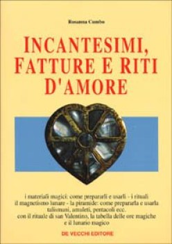 incantesimi fatture e riti damore