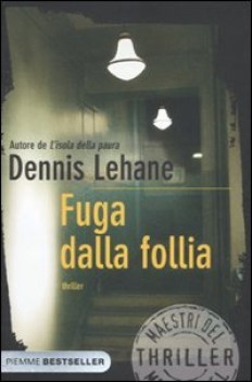 fuga dalla follia