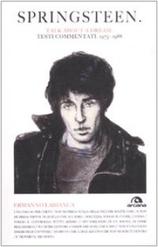 springsteen talk about a dream testi commentati 19731988