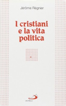 cristiani e la vita politica