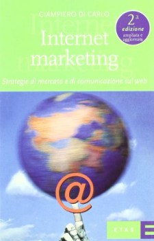 internet marketing strategie di mercato e di comunicazione sul web
