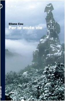 per le mute vie