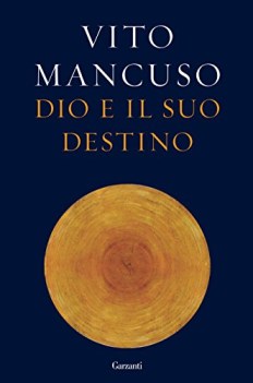 dio e il suo destino