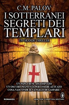 sotterranei segreti dei templari
