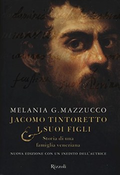 jacomo tintoretto e i suoi figli