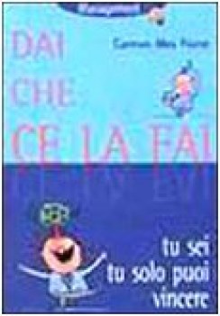 dai che ce la fai