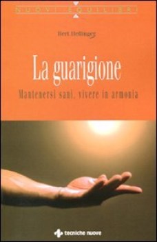 guarigione mantenersi sani vivere in armonia