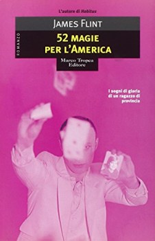 cinquantadue magie per l\'america