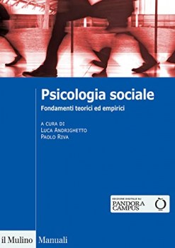 psicologia sociale fondamenti teorici ed empirici