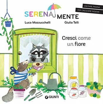 cresci come un fiore serenamente