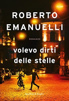 volevo dirti delle stelle