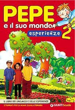 pepe e il suo mondo 2