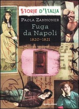 fuga da napoli 1820-1821