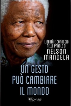 solo gesto pu cambiare il mondo