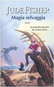 magia selvaggia VOL. 2 FUORI CATALOGO