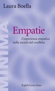 empatie l\'esperienza empatica nella societ del conflitto