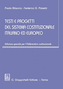 testi e progetti del sistema costituzionale italiano ed europeo ED.SPECIALE 2016