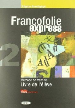francofolie express 2+cahier+2cd+cdr