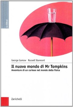 nuovo mondo di mr tompkins