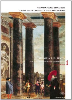 memoria e il tempo 1 secoli XIII - XVII